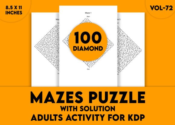 Adults Hard Diamond Mazes Puzzles Vol-72: A Challenge for the Mind